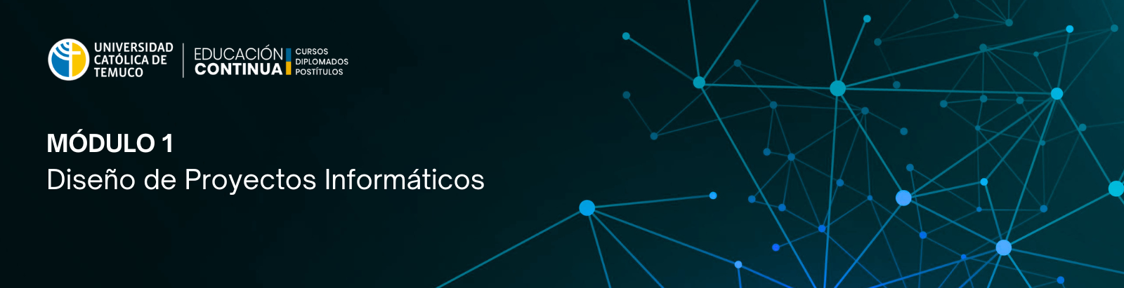 MÓDULO 1: DISEÑO DE PROYECTOS INFORMÁTICOS (DEC51544-2026)