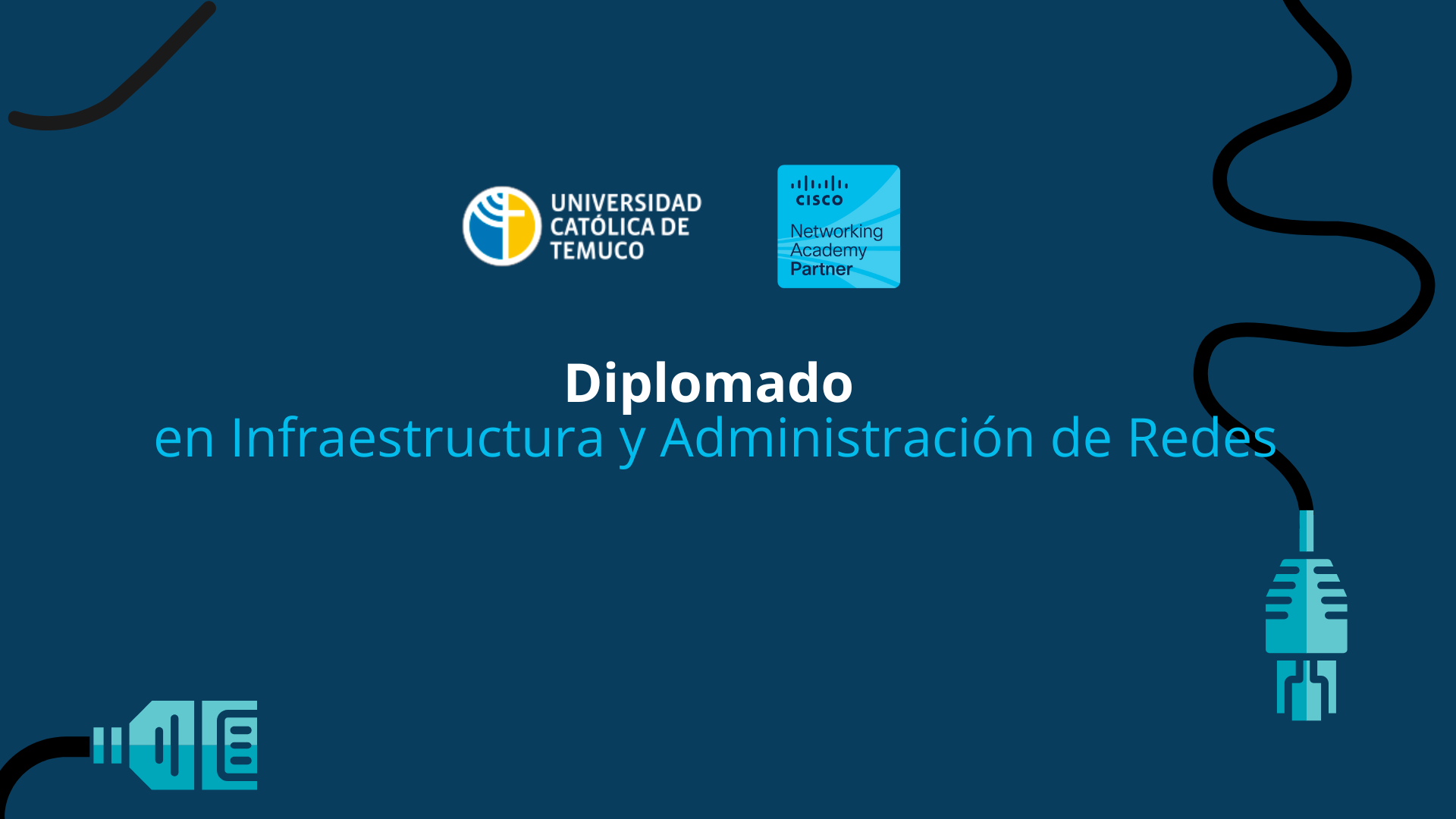  DIPLOMADO EN INFRAESTRUCTURA Y ADMINISTRACIÓN DE REDES